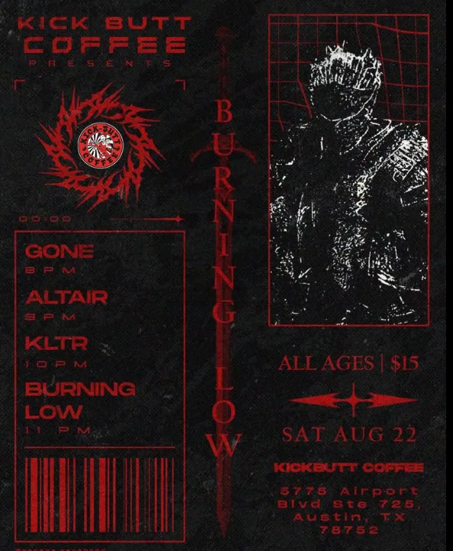 Burning Low w/ Gone, Altair, KLTR