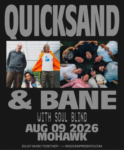 Flyer for Quicksand with Bane and Soul Blind at Mohawk in Austin on August 9, 2026